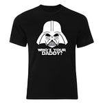 Darth Vader Whos Your Daddy T-Shirt